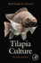 Tilapia Culture: Second Edition