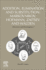 Addition, Elimination and Substitution: Markovnikov, Hofmann, Zaitsev and Walden: Discovery and Development