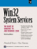 Win32 System Services: the Heart of Windows 98 and Windows 2000 [With Cdrom]