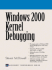 Windows 2000 Kernel Debugging