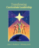 Transformative Curriculum Leadership (3rd Edition)