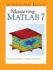 Mastering Matlab 7.