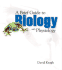 A Brief Guide to Biology With Physiology