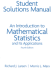 Student Solutions Manual: an Introduction to Mathematical Statistics: and Its Applications Fourth Edition