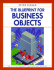 The Blueprint for Business Objects (Sigs: Managing Object Technology, Series Number 6)