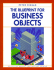 The Blueprint for Business Objects