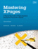 Mastering Xpages: a Step-By-Step Guide to Xpages Application Development and the Xsp Language