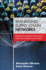 Managing Supply Chain Networks: Building Competitive Advantage in Fluid and Complex Environments (Ft Press Operations Management)