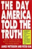 The Day America Told the Truth: What People Really Believe About Everything That Really Matters