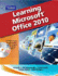 Learning Microsoft Office 2010, Standard Student Edition--Cte/School