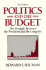 Politics and the Budget: the Struggle Between the President and the Congress