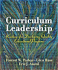 Curriculum Leadership: Readings for Developing Quality Educational Programs (9th Edition)