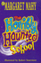 The Horribly Haunted School