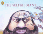 The Selfish Giant (Picture Puffin)