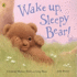 Wake Up, Sleepy Bear (Picture Puffin)