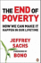 The End of Poverty: How We Can Make It Happen in Our Lifetime