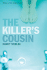 Killer's Cousin