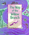 The Way of the Willow Branch