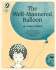 The Well-Mannered Balloon