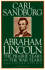 Abraham Lincoln: the Prairie Years and the War Years