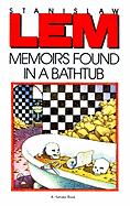 Memoirs found in a bathtub.