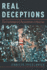 Real Deceptions: The Contemporary Reinvention of Realism