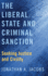 Liberal State and Criminal Sanction: Seeking Justice and Civility