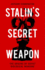 Stalin's Secret Weapon: the Origins of Soviet Biol Format: Hardcover