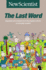 The Last Word: Questions and Answers From the Popular Column on Everyday Science (New Scientist)