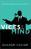 Vices of the Mind: From the Intellectual to the Political