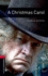 Oxford Bookworms Library: a Christmas Carol: Level 3: 1000-Word Vocabulary