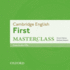 Cambridge English: First Masterclass: Class Audio CDs