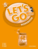 Let's Go 5 Workbook: Language Level: Beginning to High Intermediate. Interest Level: Grades K-6. Approx. Reading Level: K-4