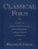 Classical Form: a Theory of Formal Functions for the Instrumental Music of Haydn, Mozart, and Beethoven