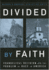 Divided By Faith: Evangelical Religion and the Problem of Race in America
