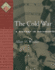 The Cold War: a History in Documents (Pages From History)