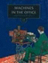Machines in the Office (Discoveries and Inventions)