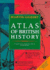 Atlas of British History (Second Edition)