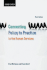 Connecting Policy to Practice in the Human Services