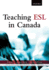 Teaching Esl in Canada