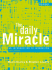 The Daily Miracle: an Introduction to Journalism