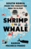 Shrimp to Whale Format: Hardback