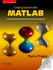 Getting Started With Matlab: a Quick Introduction for Scientists and Engineers