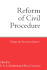 Reform of Civil Procedure: Essays on "Access to Justice"