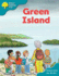 Oxford Reading Tree: Stage 9: Storybooks: Green Island