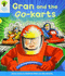 Oxford Reading Tree: Level 3: Decode and Develop: Gran and the Go-Karts