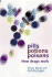 Pills, Potions, and Poisons: How Medicines and Other Drugs Work