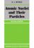 Atomic Nuclei and Their Particles: 13 (Oxford Physics Series)