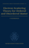 Electron Scattering Theory for Ordered and Disordered Matter