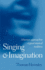 Singing and Imagination: a Human Approach to a Great Musical Tradition